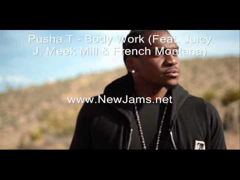 Pusha T - Body Work (Feat. Juicy J, Meek Mill & French Montana) Hot ...