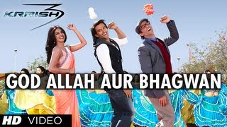 "God Allah Aur Bhagwan Krrish 3" Video Song | Hrithik Roshan, Priyanka Chopra, Kangana Ranaut