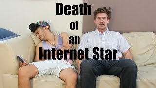 Death of an Internet Star