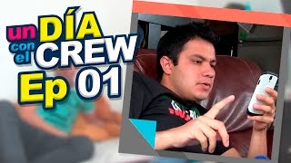 UN DIA CON EL CREW EP 1 "NOS VAMOS AL MUNDIAL"