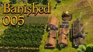 BANISHED [HD+] #005 - Am Brunnen vor dem Tore ★ Let's Play Banished