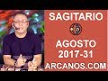 Video Horscopo Semanal SAGITARIO  del 30 Julio al 5 Agosto 2017 (Semana 2017-31) (Lectura del Tarot)