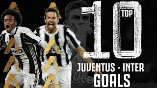 Juventus vs Inter - Top 10 Goals | Cuadrado, Dybala, Del Piero, Nedved & More! | Juventus