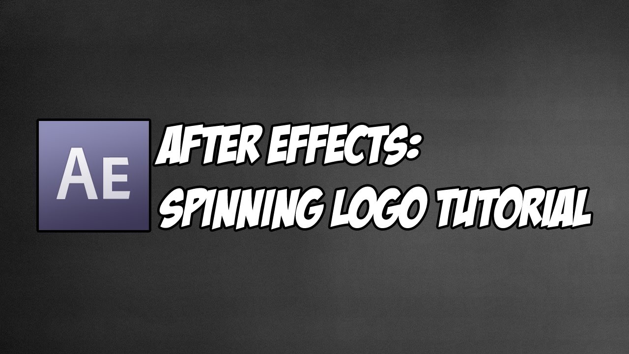 Adobe After Effects CS6 3D Spinning logo tutorial YouTube
