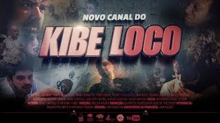 Trailer do novo canal do Kibe Loco