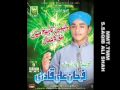 Farhan Ali Qadri New Naat Album 2010.mubarak Salamat!!!!.wmv 