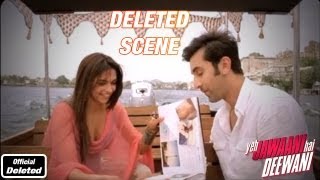 Bunny and Naina Explore Udaipur: Part 1 - Yeh Jawaani Hai Deewani - Deleted Scenes