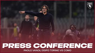 TORINO-COMO | PRESS CONFERENCE MISTER VANOLI🎙️?