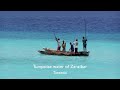 Zanzibar - Tanzania