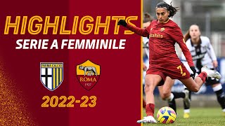Haavi ⚽️ Giacinti ⚽️ Alves ⚽️ Parma 2-3 Roma | HIGHLIGHTS SERIE A FEMMINILE