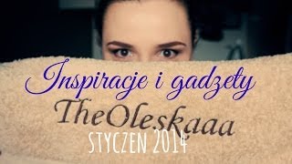 Inspiracje i gadżety stycznia 2014