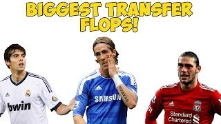 BIGGEST TRANSFER FLOPS!