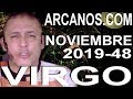 Video Horscopo Semanal VIRGO  del 24 al 30 Noviembre 2019 (Semana 2019-48) (Lectura del Tarot)