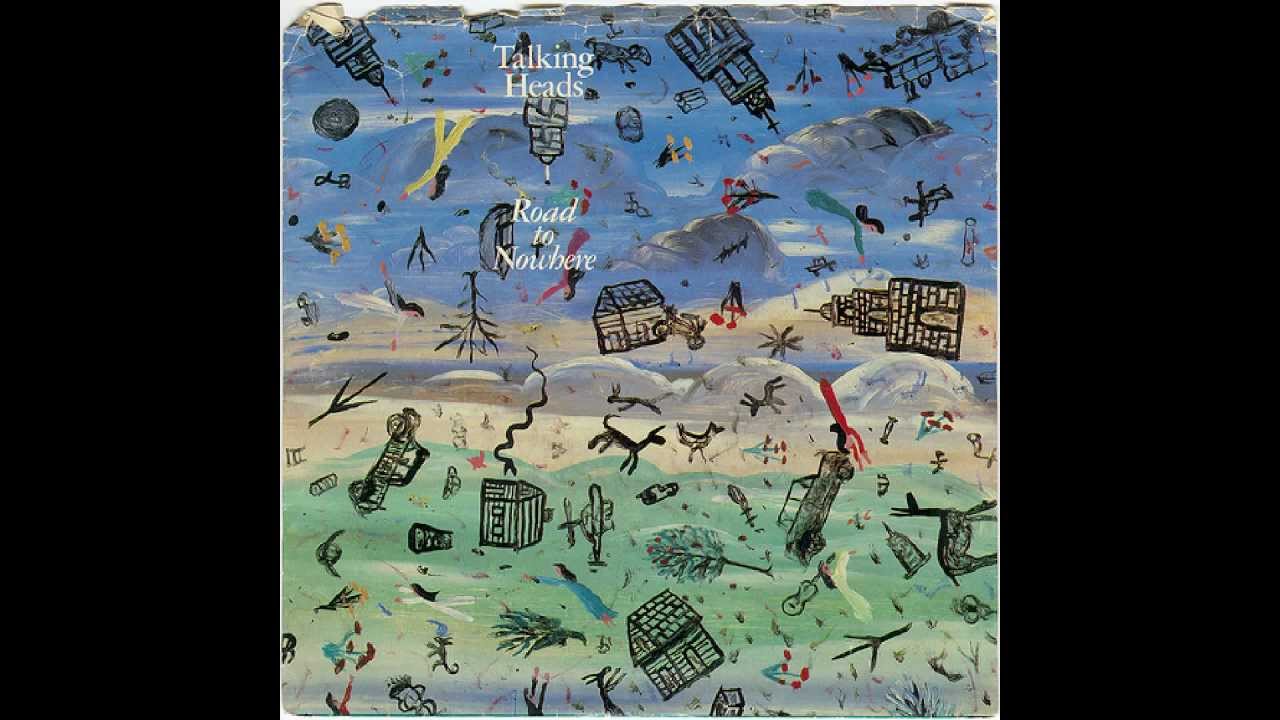 cover or album talking heads road to nowhere