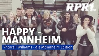 Pharrell Williams - Happy MANNHEIM EDITION