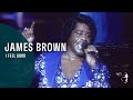 James Brown - I Feel Good (From 