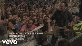 Bruce Springsteen - New York City Serenade (Rome 7/11/13)