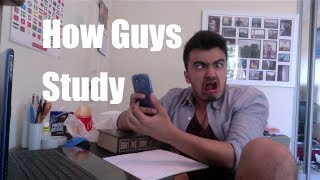 How Guys Study