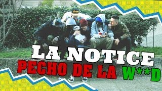 LA NOTICE - PÉCHO DE LA W**D