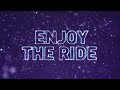 Krewella - Enjoy the Ride (Lyric Video)