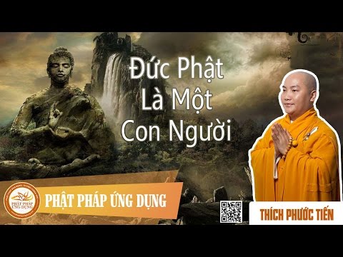 Đức Phật Là Một Con Người