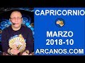 Video Horscopo Semanal CAPRICORNIO  del 4 al 10 Marzo 2018 (Semana 2018-10) (Lectura del Tarot)