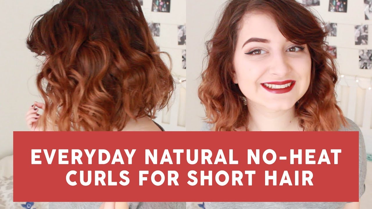 How To Curl Hair Without Heat Short Hair