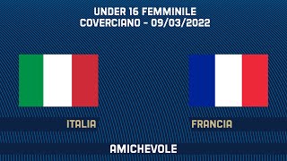 Italia-Francia - Under 16 femminile (live) | Amichevole