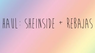 HAUL: SHEINSIDE + REBAJAS