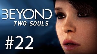 Beyond: Two Souls Gameplay #22 - Jodies Mutter