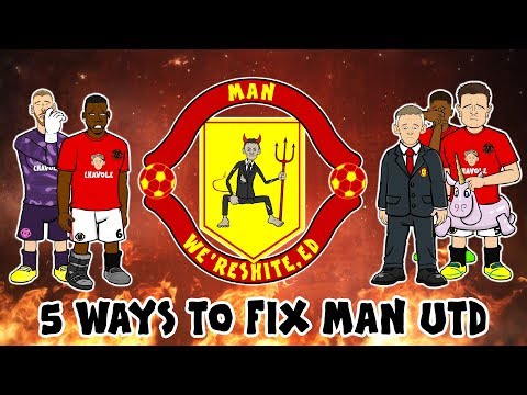 💩5 Ways to Fix Man Utd💩 (Ole's At The Wheel!)