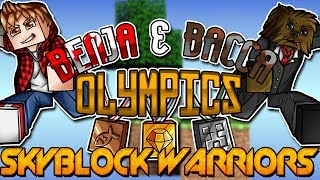 Minecraft: Benja & Bacca Olympics Game 2 - SkyBlock Warriors!