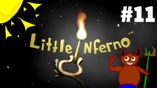 Little Inferno - Фортуну Тебе В Гости #11