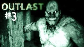 Outlast - Parte 3 - UN MOSTRO TERRIFICANTE!