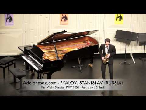 Dinant 2014 - PYALOV, STANISLAV First Violin Sonata, BWV 1001 Presto by J S Bach