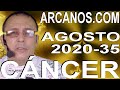 Video Horóscopo Semanal CÁNCER  del 23 al 29 Agosto 2020 (Semana 2020-35) (Lectura del Tarot)
