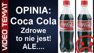 Napój Coca Cola - Zła opinia