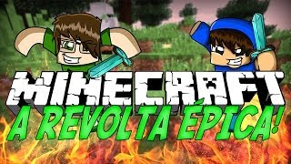 Minecraft: A REVOLTA ÉPICA! (Survival Games 2)