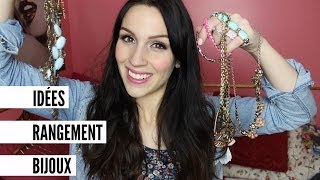 Idées de rangement pour les bijoux