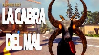 LA CABRA DEL MAL!! - Goat Simulator