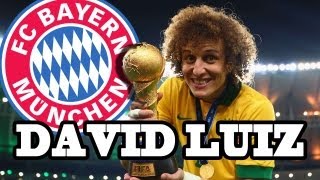 DAVID LUIZ zum FC BAYERN MÜNCHEN ? - Marktwert 25 Millionen [Transfer Orakel]