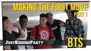 "Making The First Move" Behind The Scene - Part 1