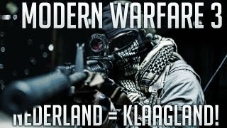 MW3 MOAB: Nederland = Klaagland!