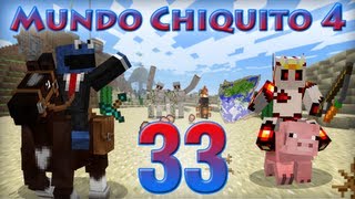 Mundo Chiquito 4 - Ep 33 - EL GRAN NANIANOOOOOOORL