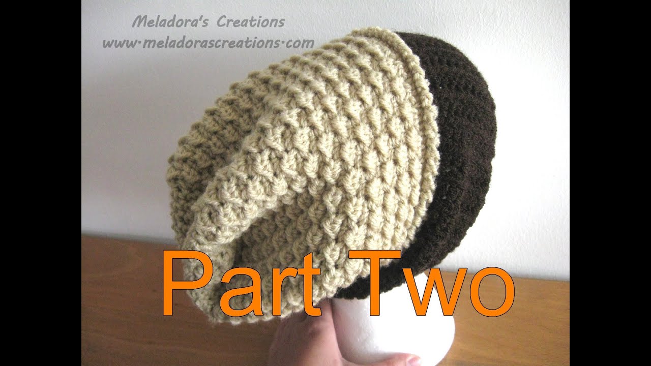 Moss Stitch Slouch Hat Tutorial Pt 2 - Crochet tutorial ...
