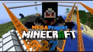 EXPLOSIONSSICHER - MEGAProjekt Ep. 27 [HD+/Aut/VeniCraft]