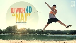 DJ Wich - NAJ (feat. 4D)