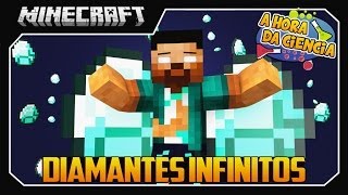 Minecraft: A Hora da Ciência! #2 "DIAMANTES INFINITOS!!!"