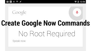 Create New Google Now Commands in 30 seconds - No root required