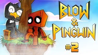 Blow & Pingwin SKY DEN - PIERWSZY QUEST! (Odcinek 2)